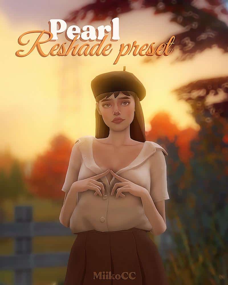 Pearl Sims 4 Reshade Preset