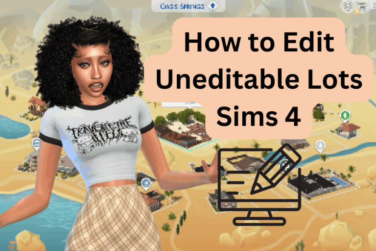 Edit Uneditable Lots in The Sims 4: Step-by-step guide, tips, and tricks for modding and editing lots easily. Perfect for customizing your Sims 4 gameplay with must-have mods.