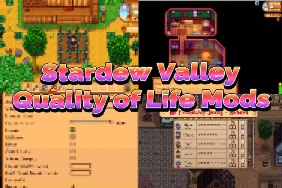 10 Best Stardew Valley Quality of Life Mods (2026)